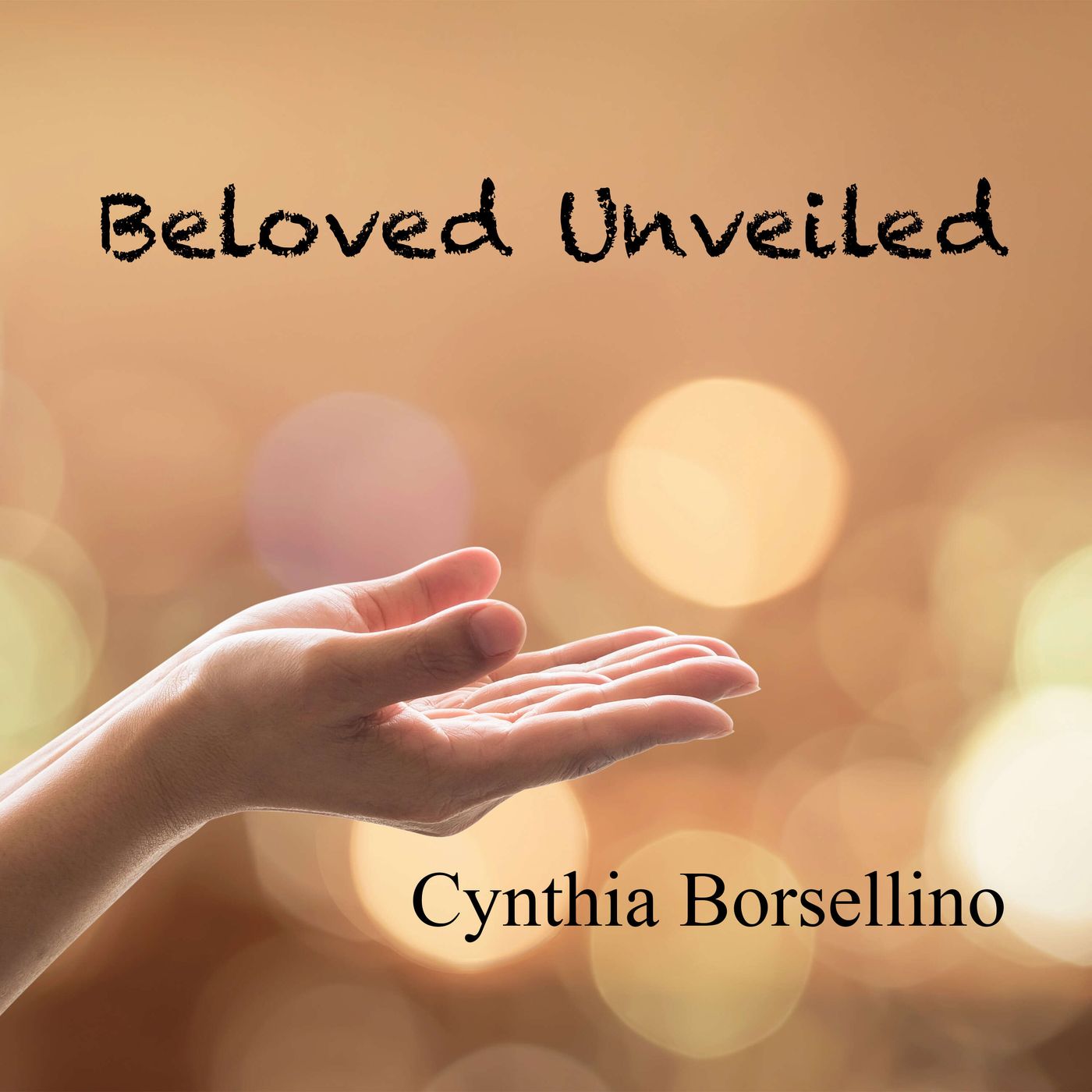 Beloved Unveiled
