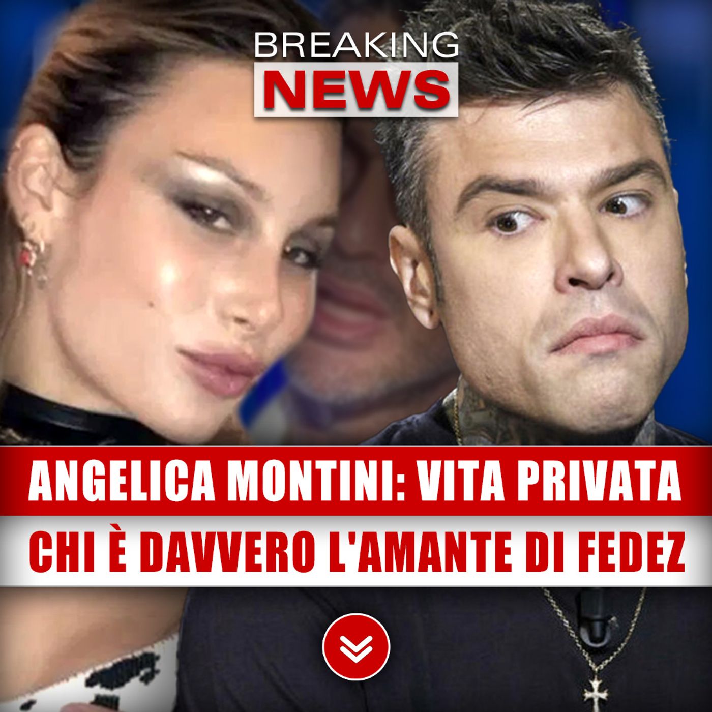 Angelica Montini, Vita Privata: Chi È Davvero L'Amante Di Fedez!