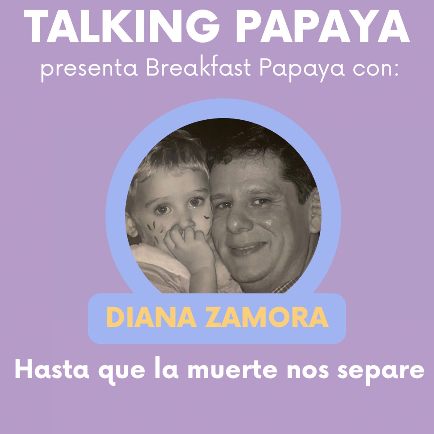 Talking Papaya