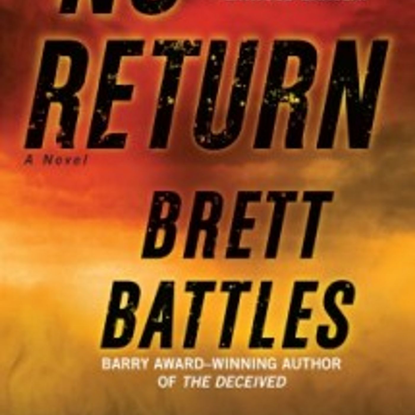 No Return: A Novel by Brett Battles episode artwork