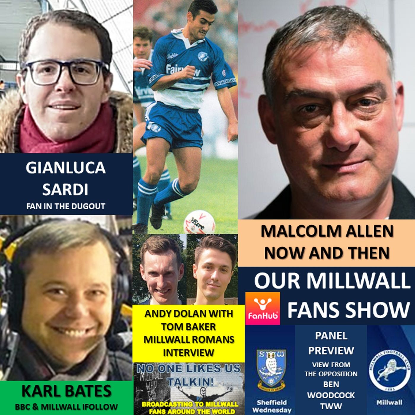 OUR MILLWALL FANS SHOW - Topical Weekly Talks