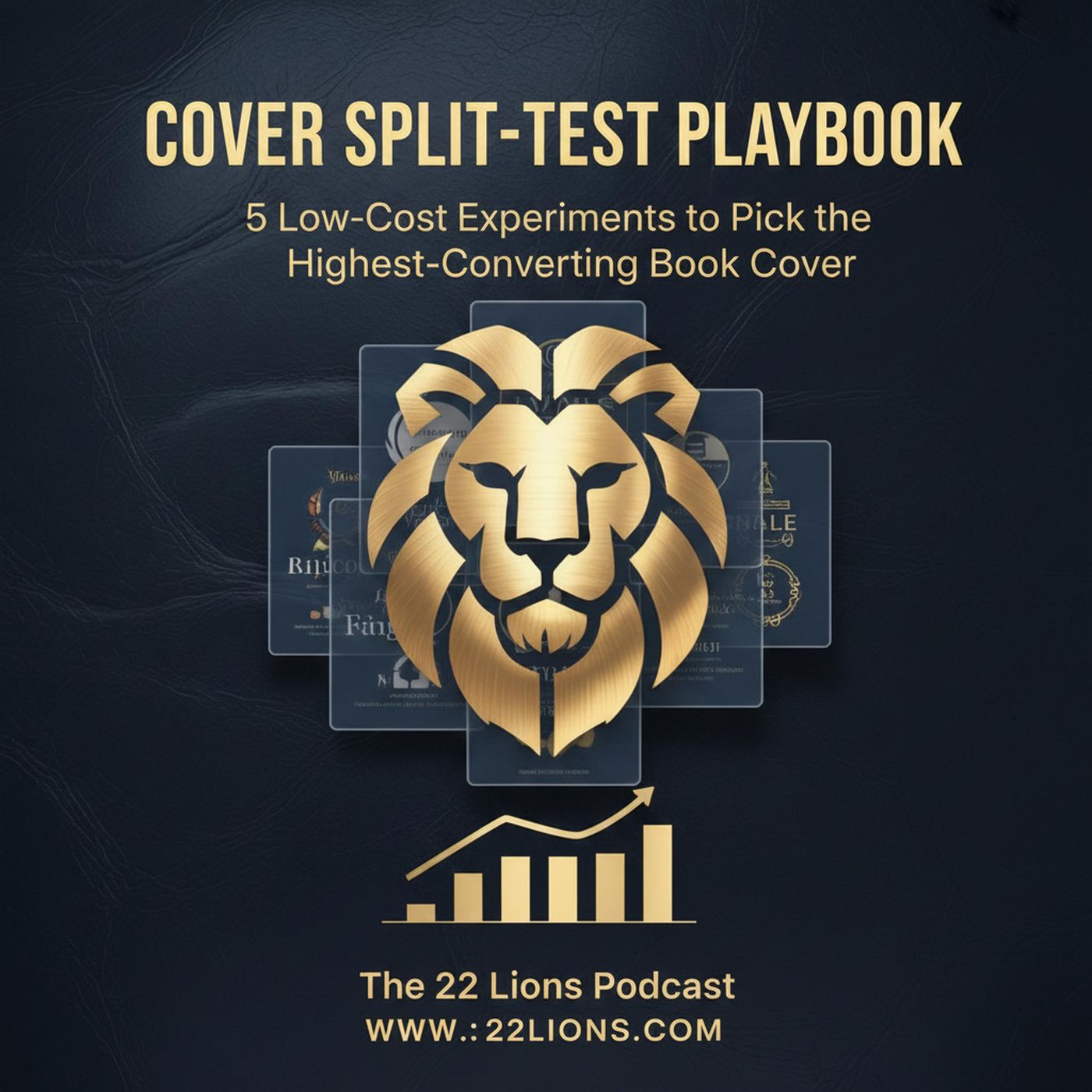 Cover Split-Test Playbook: 5 Low‑Cost Experiments to Pick the Highest‑Converting Book Cover episode artwork