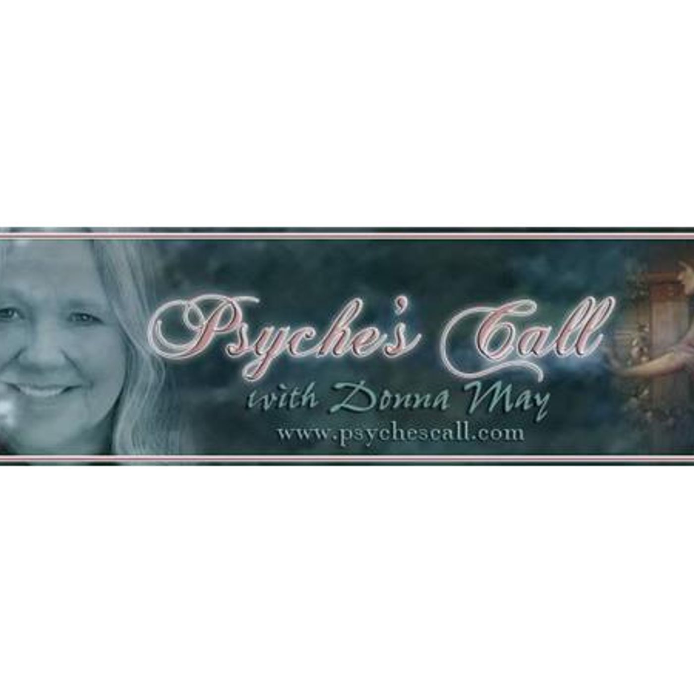 Inner Voice Intuitive Hour Welcomes...Donna May of Psyche's Call episode artwork