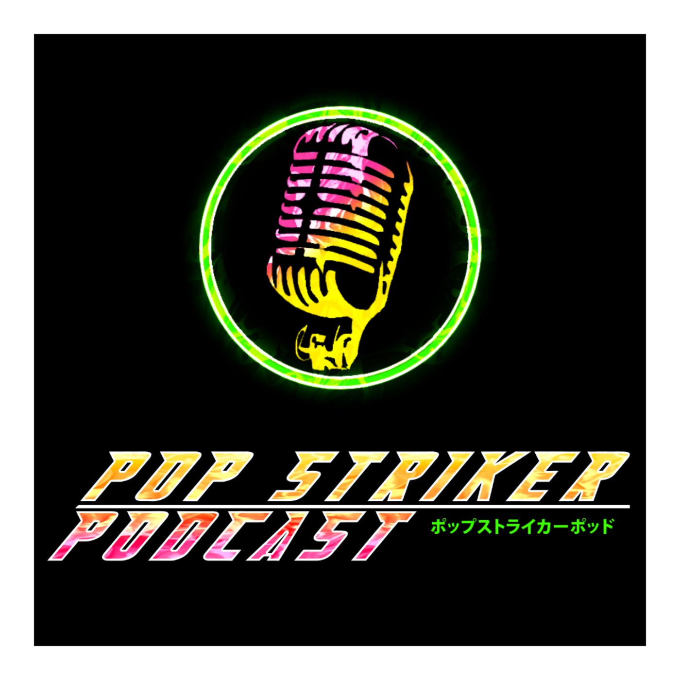 Pop Striker Podcast