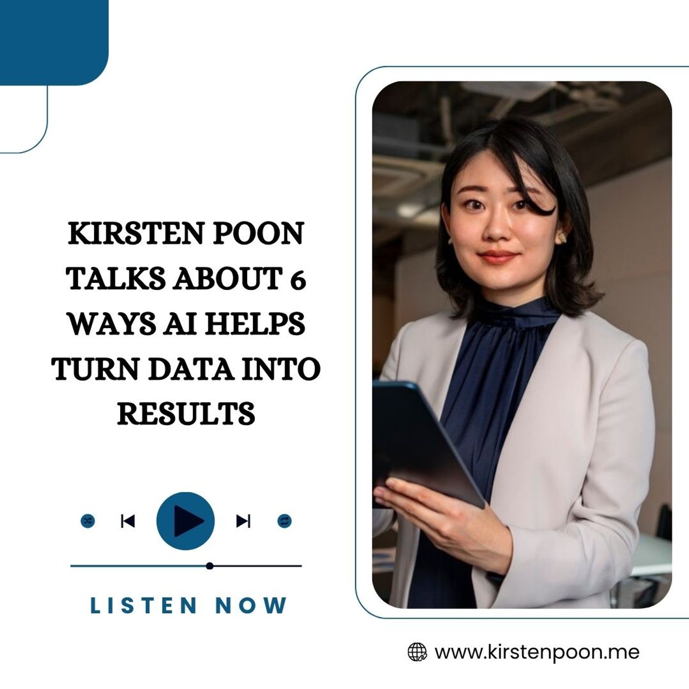 Kirsten Poon Talks About 6 Ways AI Helps Turn Data into Results episode artwork