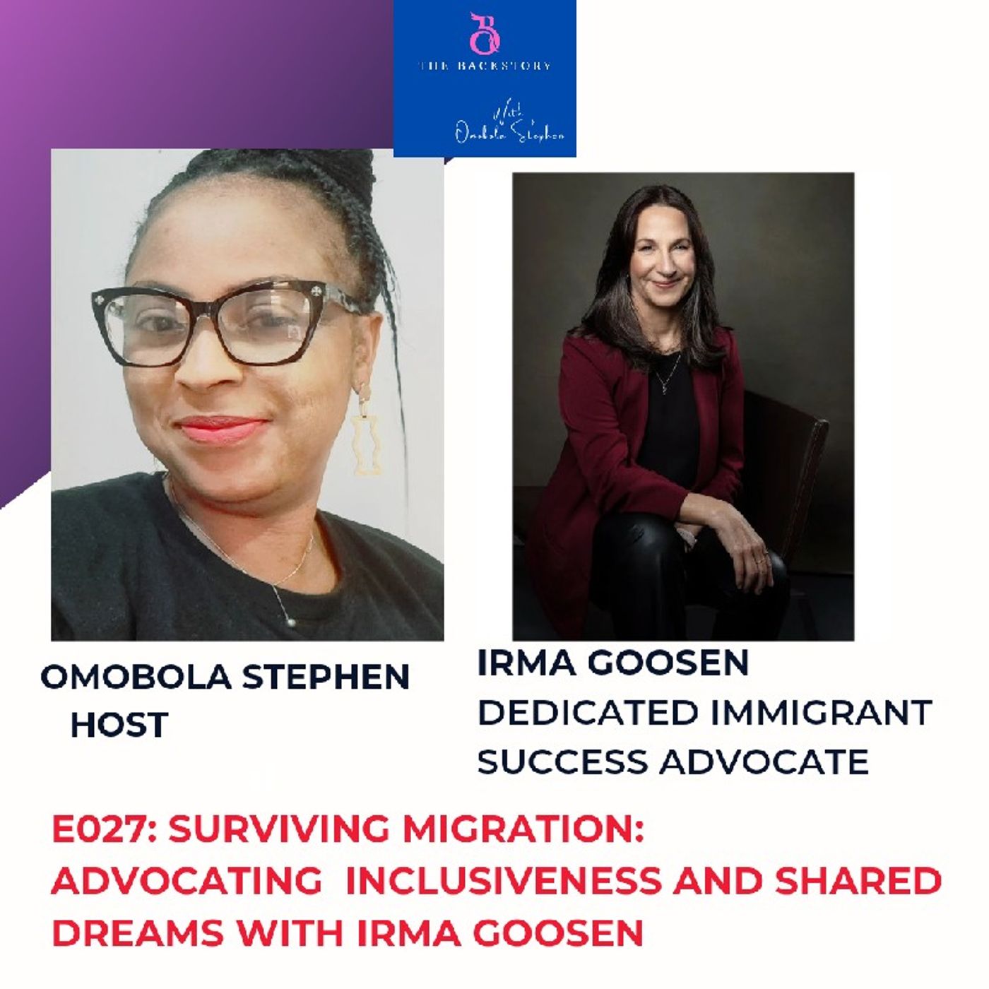 THE BACKSTORY WITH OMOBOLA STEPHEN
