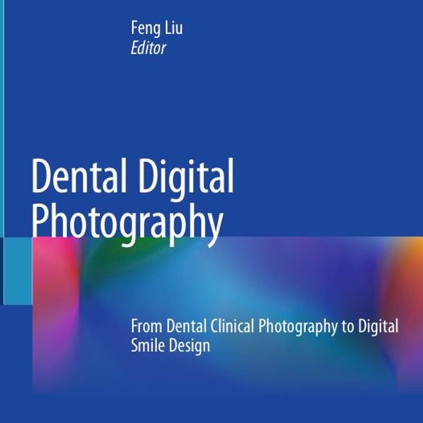 Dental Digital Photography