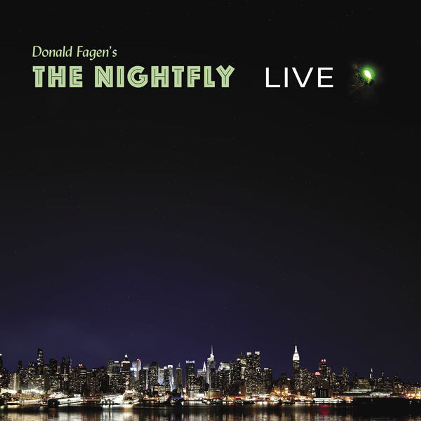 DONALD FAGEN NIGHTFLY LIVE