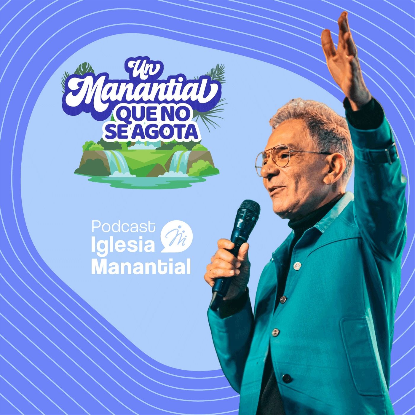 Un manantial que no se agota | Pastor Eduardo Cañas