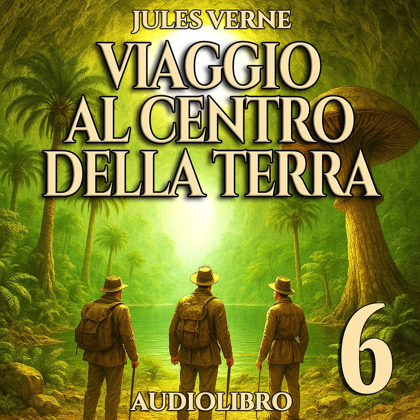 Viaggio al centro della Terra - Capitolo 6