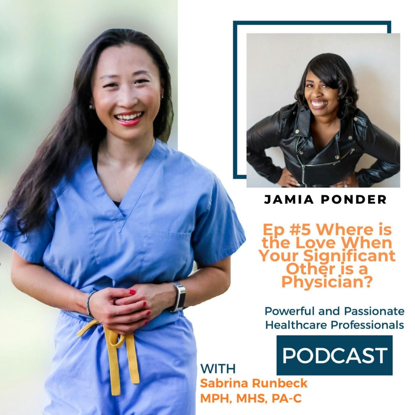 Ep 5 - Where is the Love When Your Significant Other is a Provider?