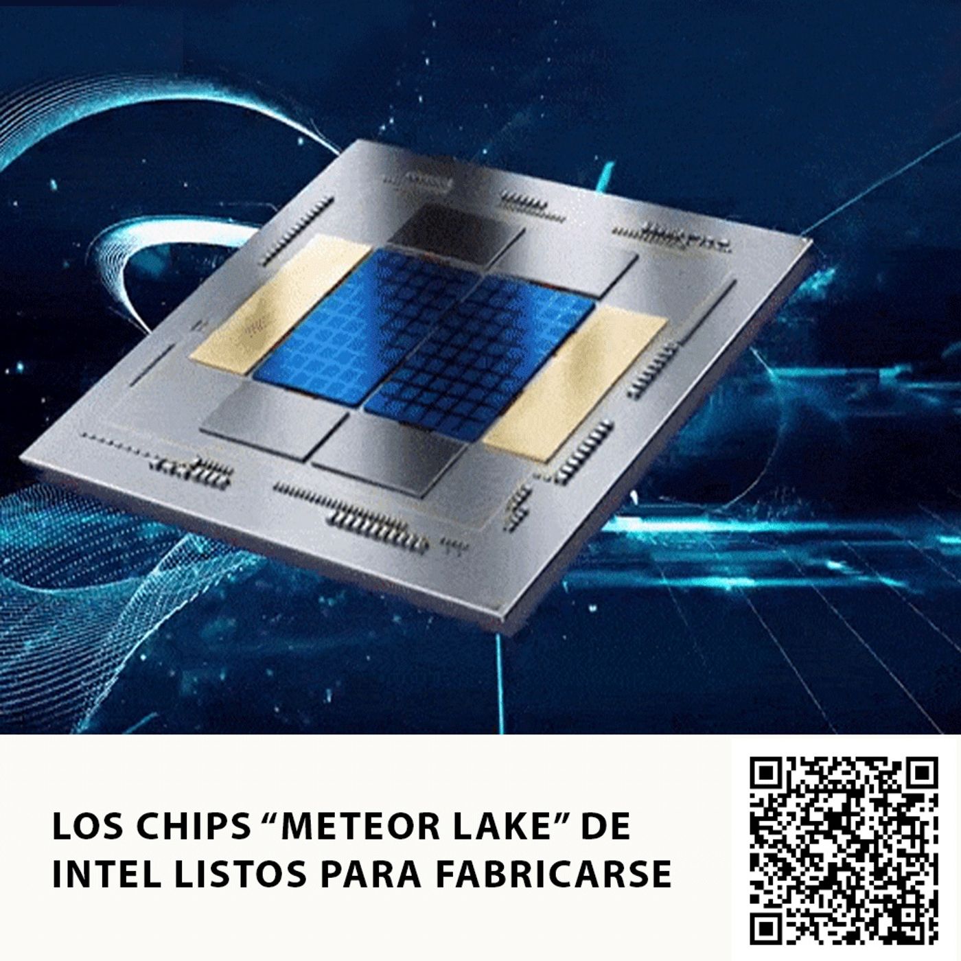 LOS CHIPS “METEOR LAKE” DE INTEL LISTOS PARA FABRICARSE episode artwork