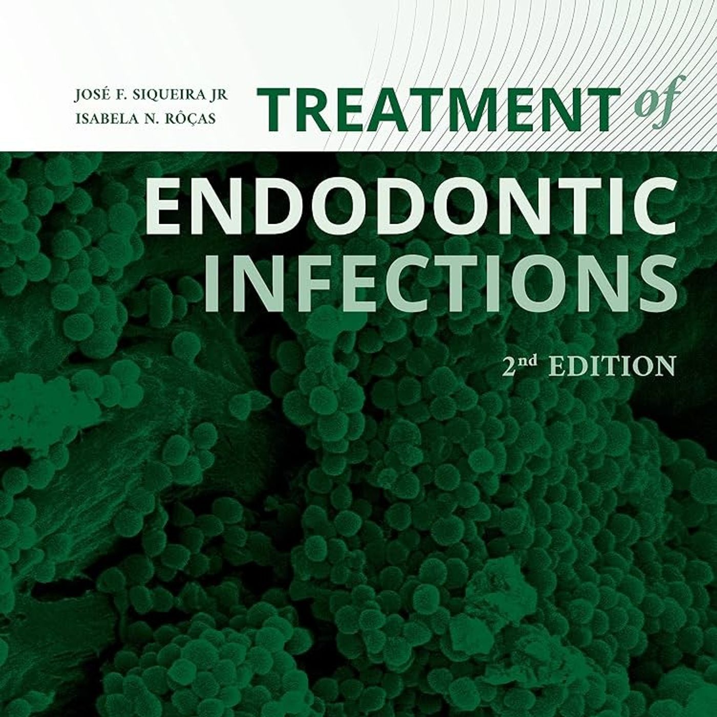 Treatment of Endodontic Infections
