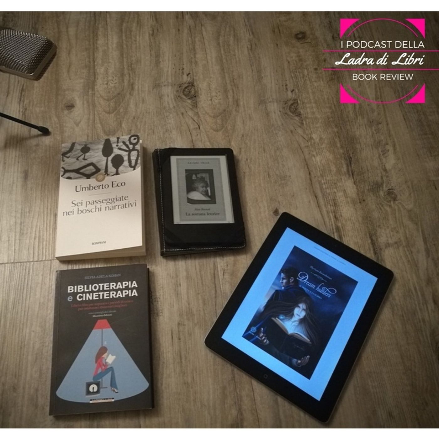 I podcast della Ladra