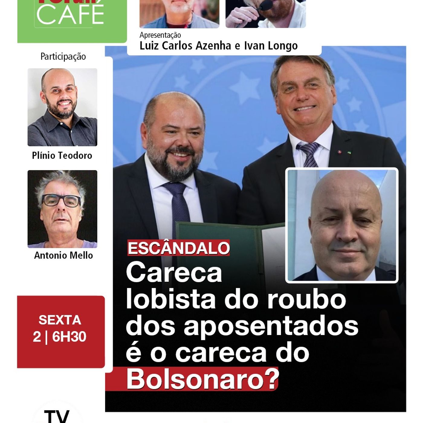 Ministro de Lula denunciou que careca no centro do caso do INSS atuava desde o governo Bolsonaro