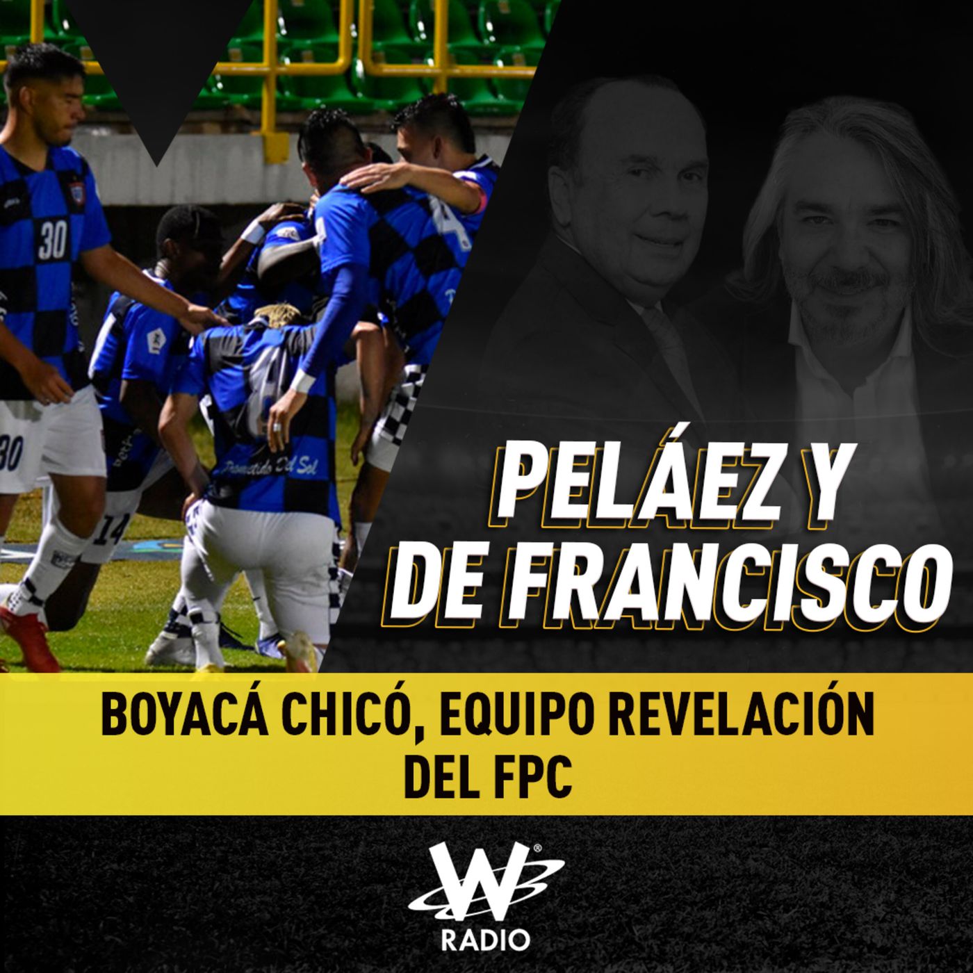 Peláez y De Francisco en La W