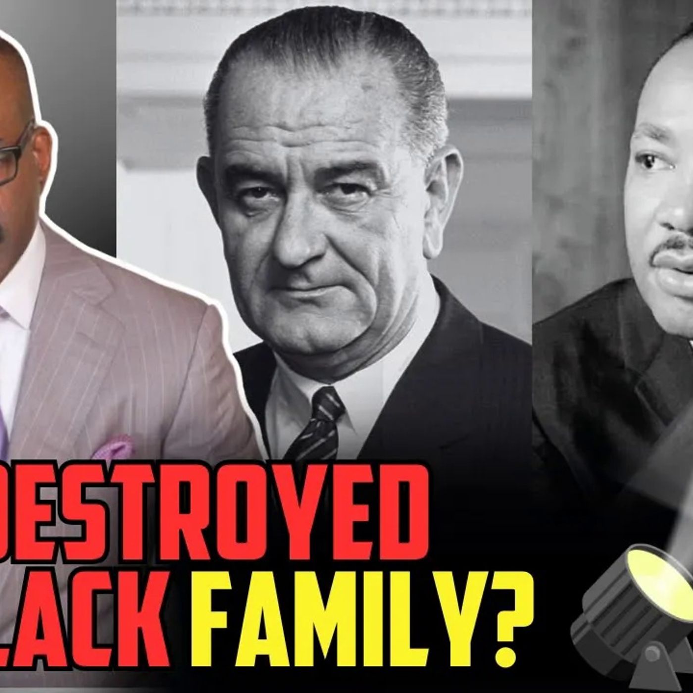 Who is Behind The Destruction of The Black Family in America?