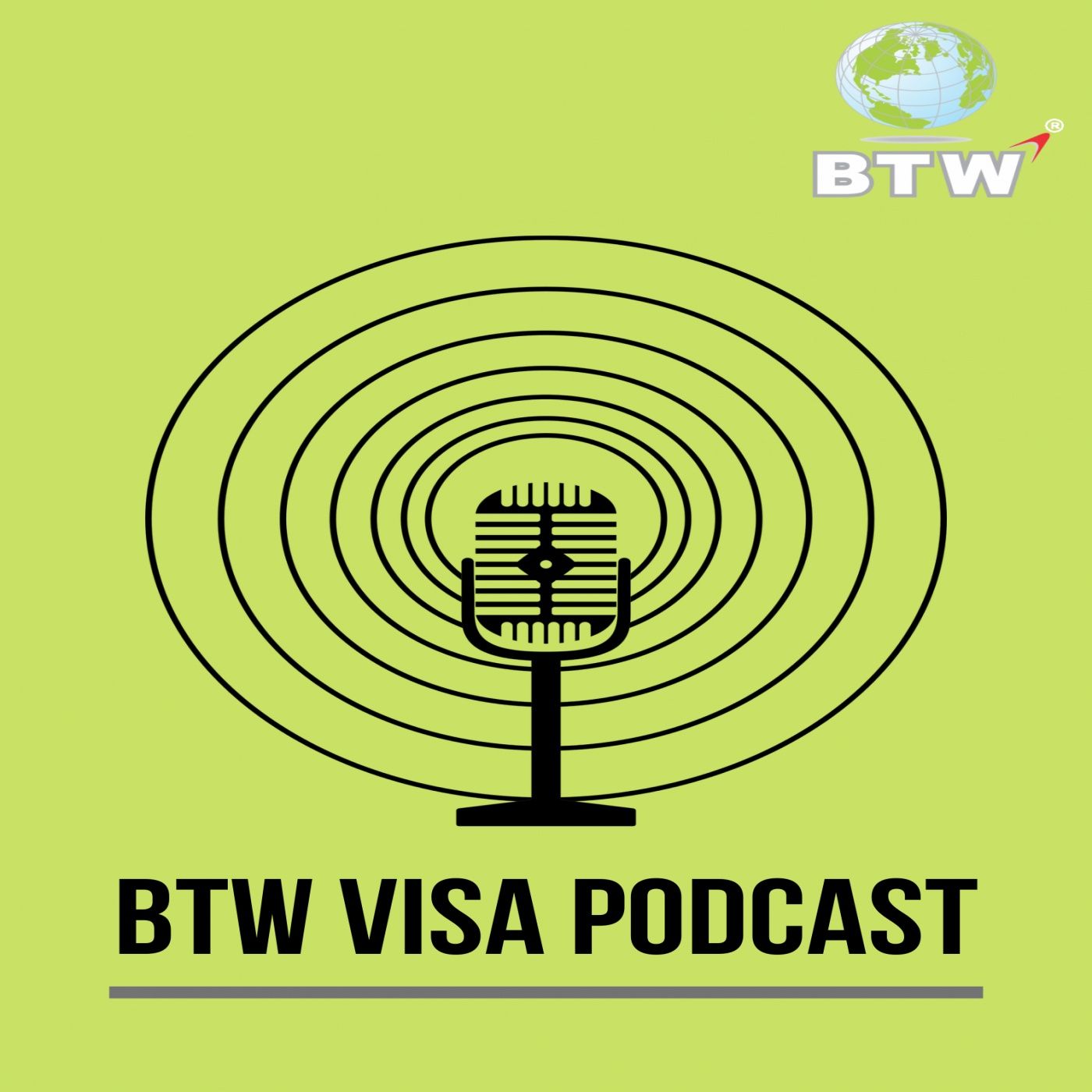 BTW Visa Podcast
