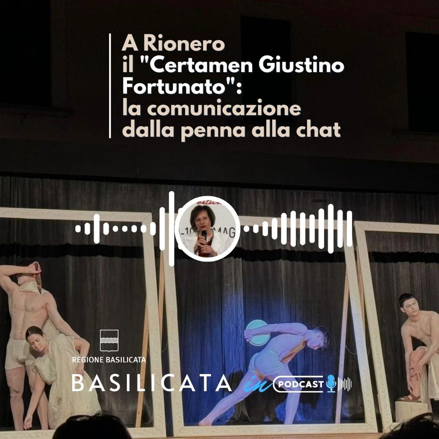 La Regione Basilicata in Podcast