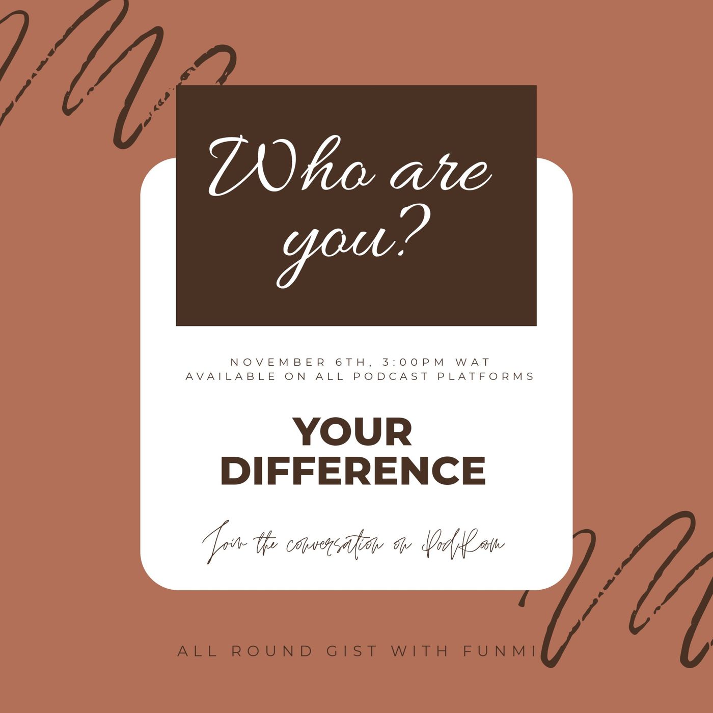 All Round Gist With Funmi