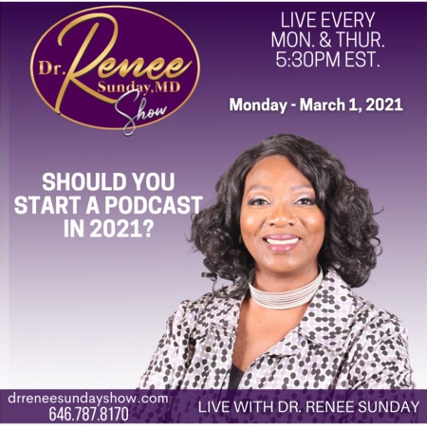 Dr. Renee Sunday\'s show