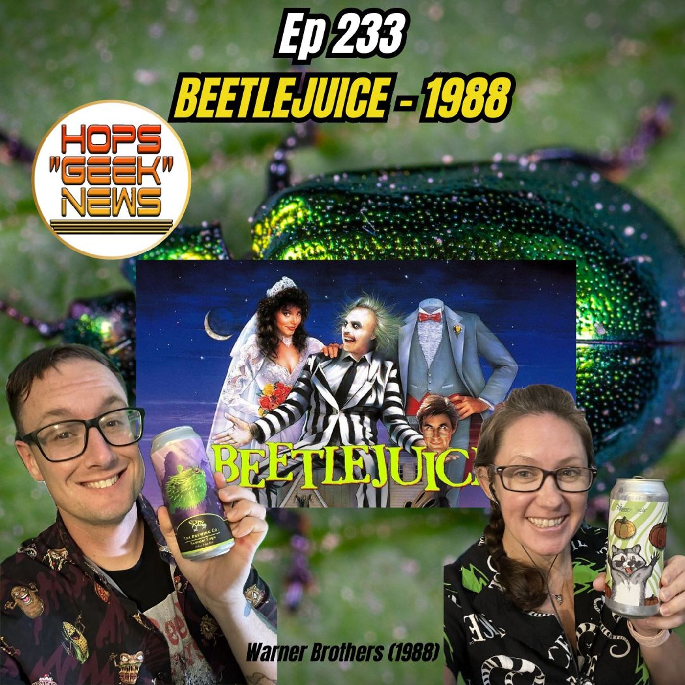 Ep 233: Beetlejuice!