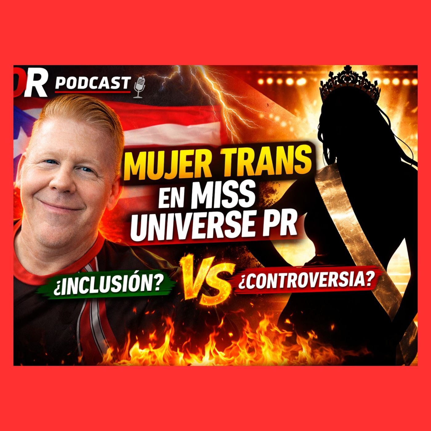 Mujer Trans en Miss Universe Puerto Rico ¿Inclusión o Controversia Mi Opinión Sin Filtro episode artwork