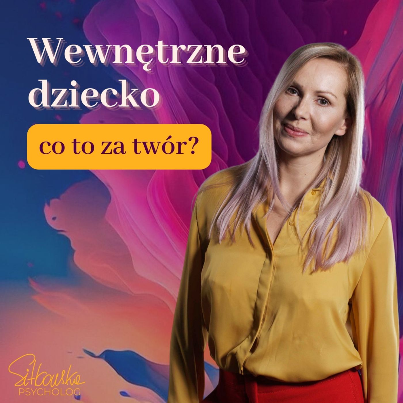 Sylwia Sitkowska psycholog - Blisko Siebie