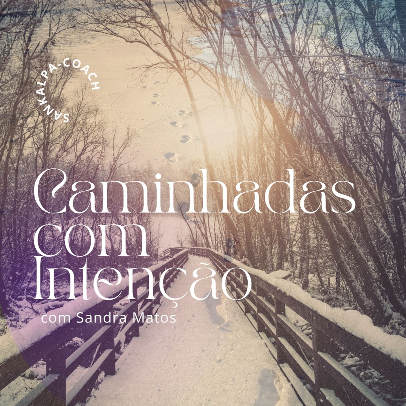 Caminhadas com Intenção