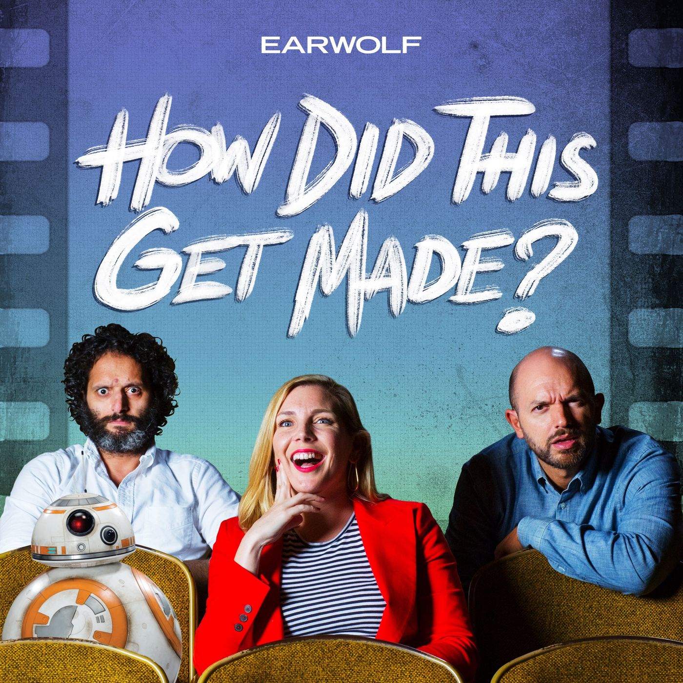 How Did This Get Made?