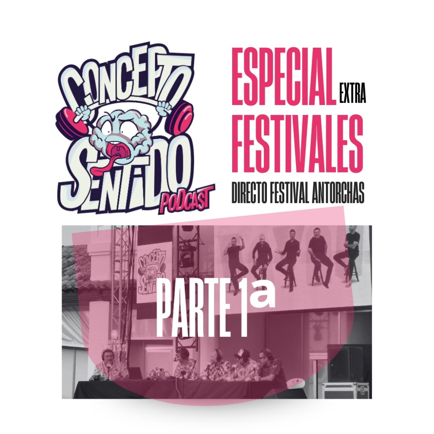 Especial Festivales:   Directo Festival Antorchas (Parte 1)   - Episodio exclusivo para mecenas episode artwork