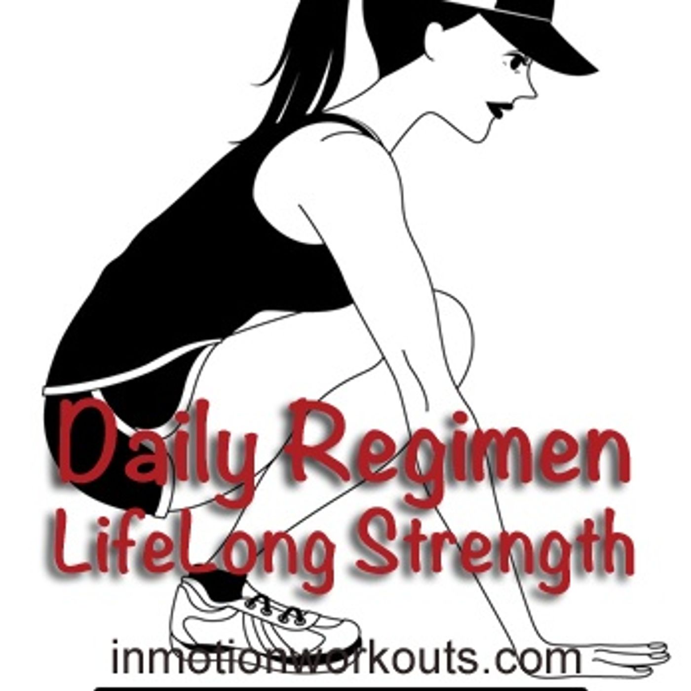 Daily Regimen Lifelong Strength episode artwork