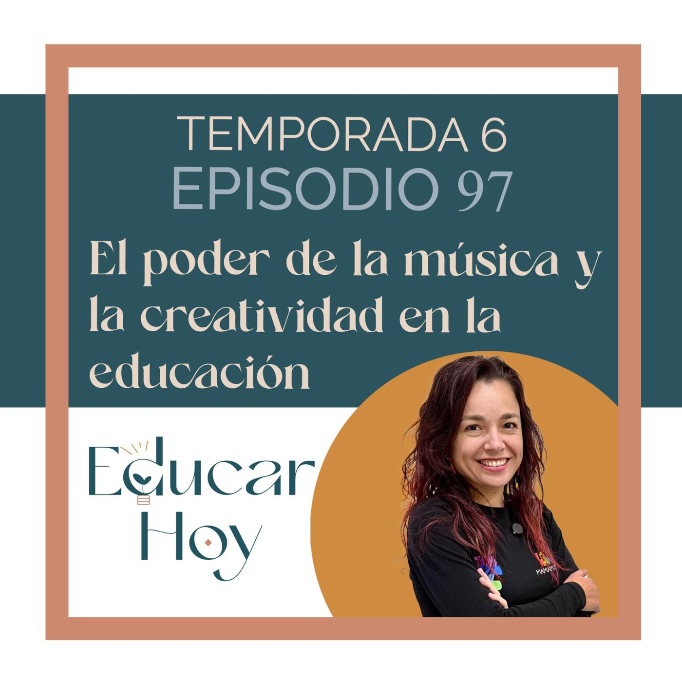 97 Silvia MamáMúsica:El poder de la creatividad y la música en la Educación
