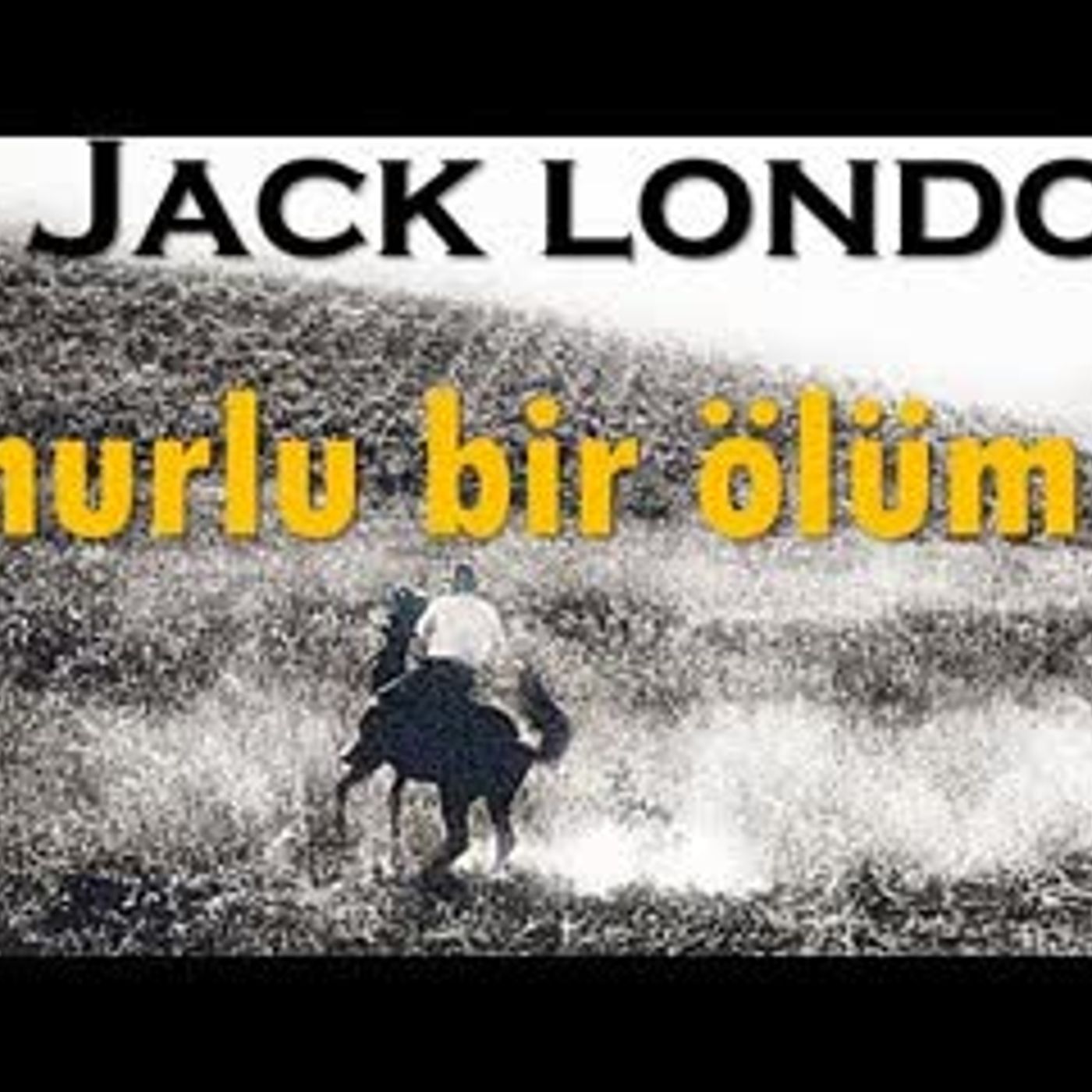 Onurlu Bir Ölüm  Jack LONDON sesli kitap tek parça Akın ALTAN
