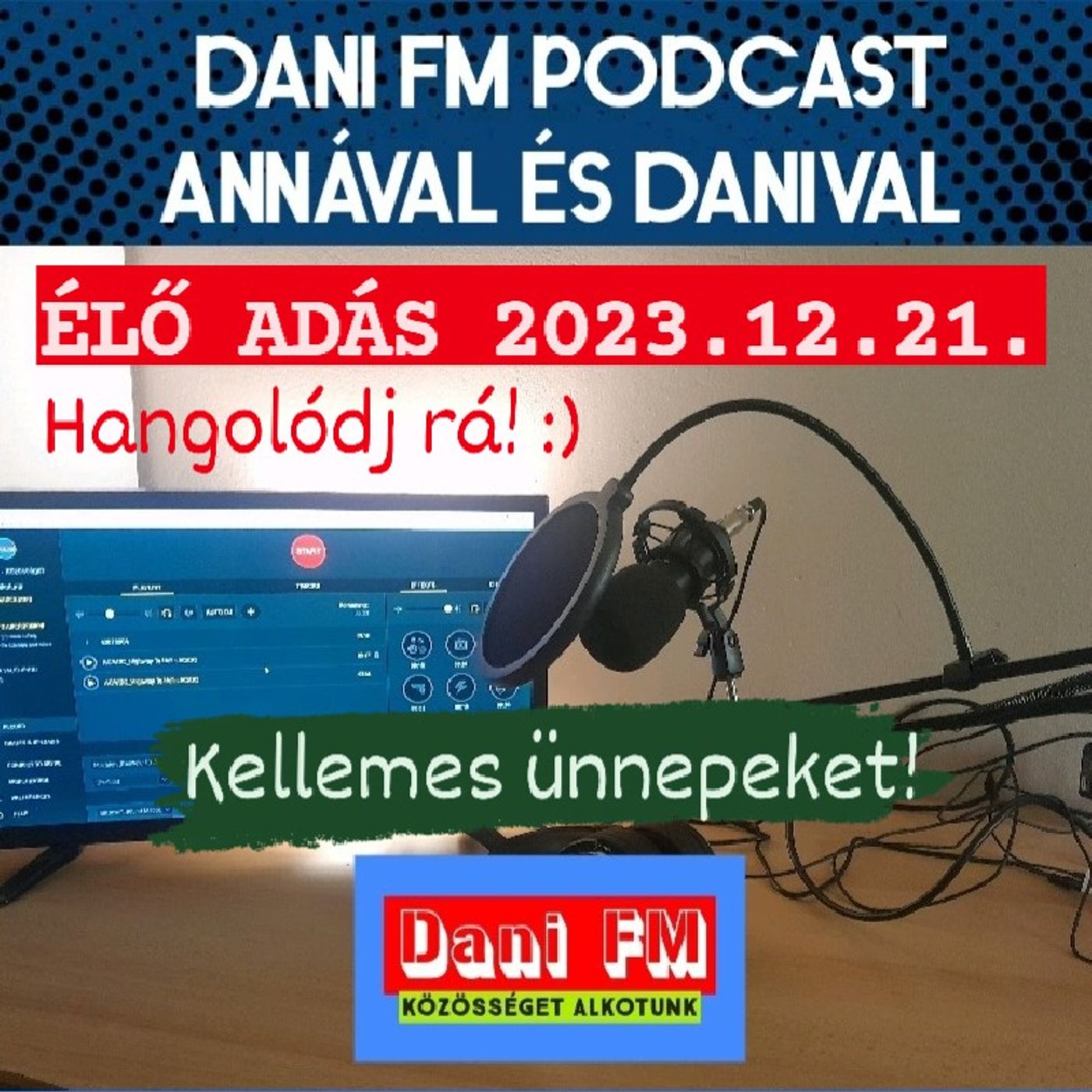Dani FM - Közösséget alkotunk