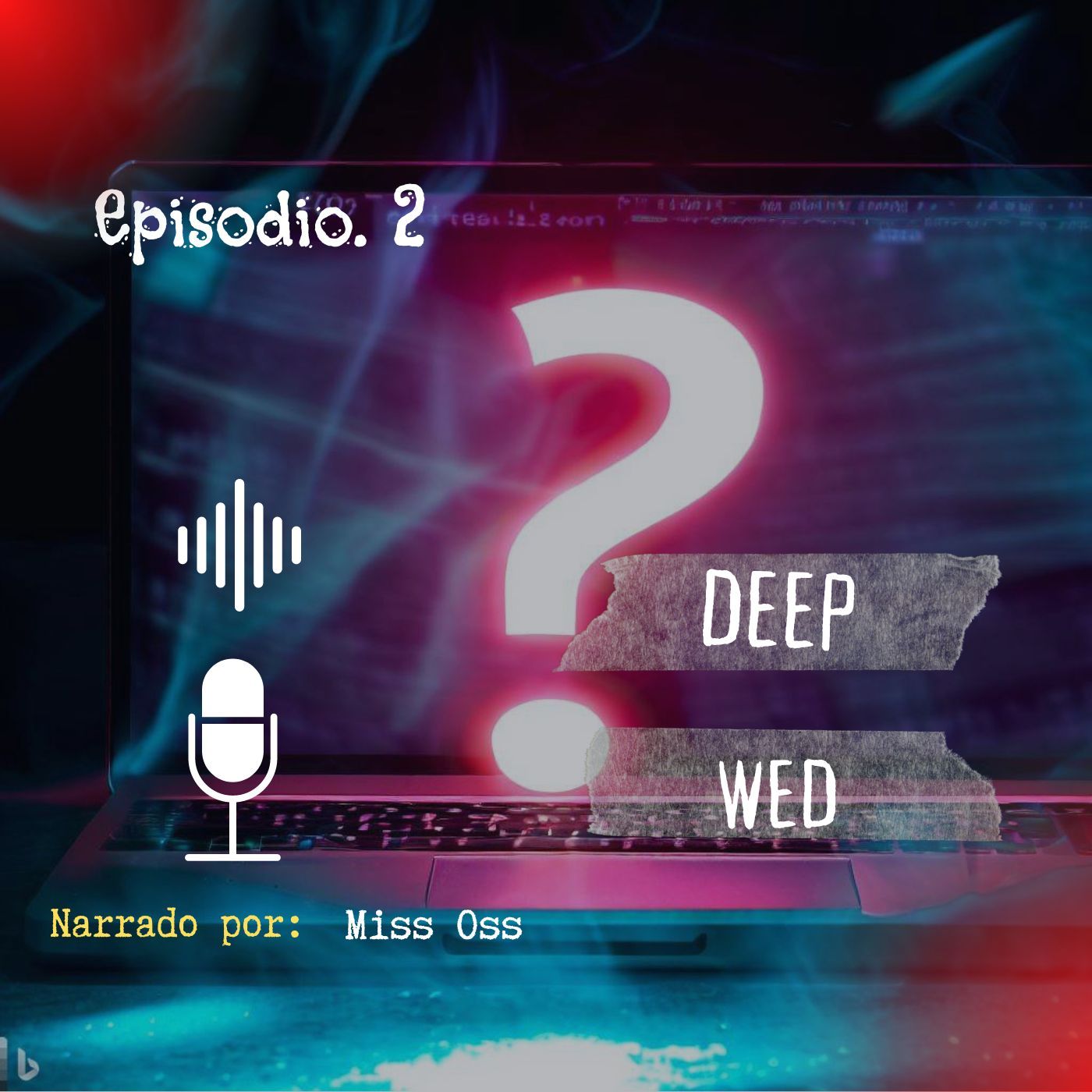 Deep wed I EP.2 (CASOS REALES) episode artwork