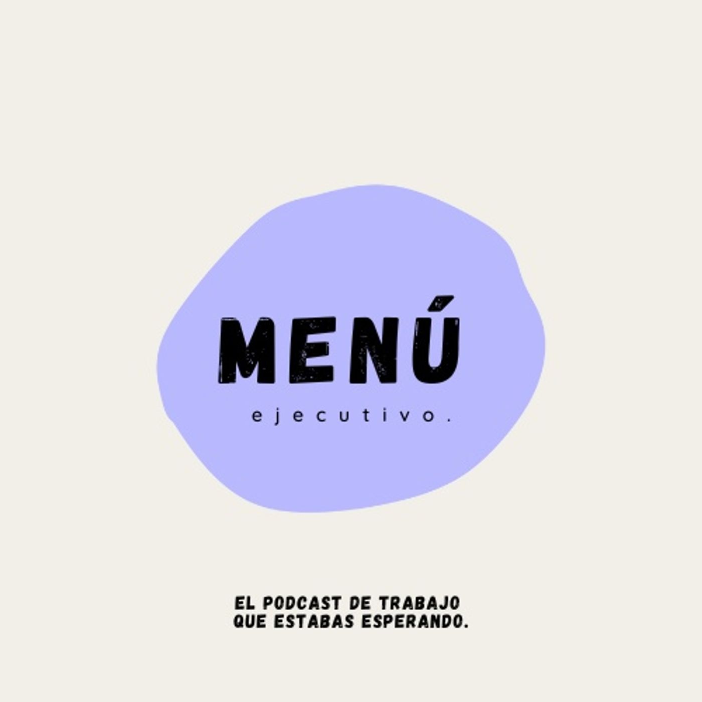 Menú Ejecutivo
