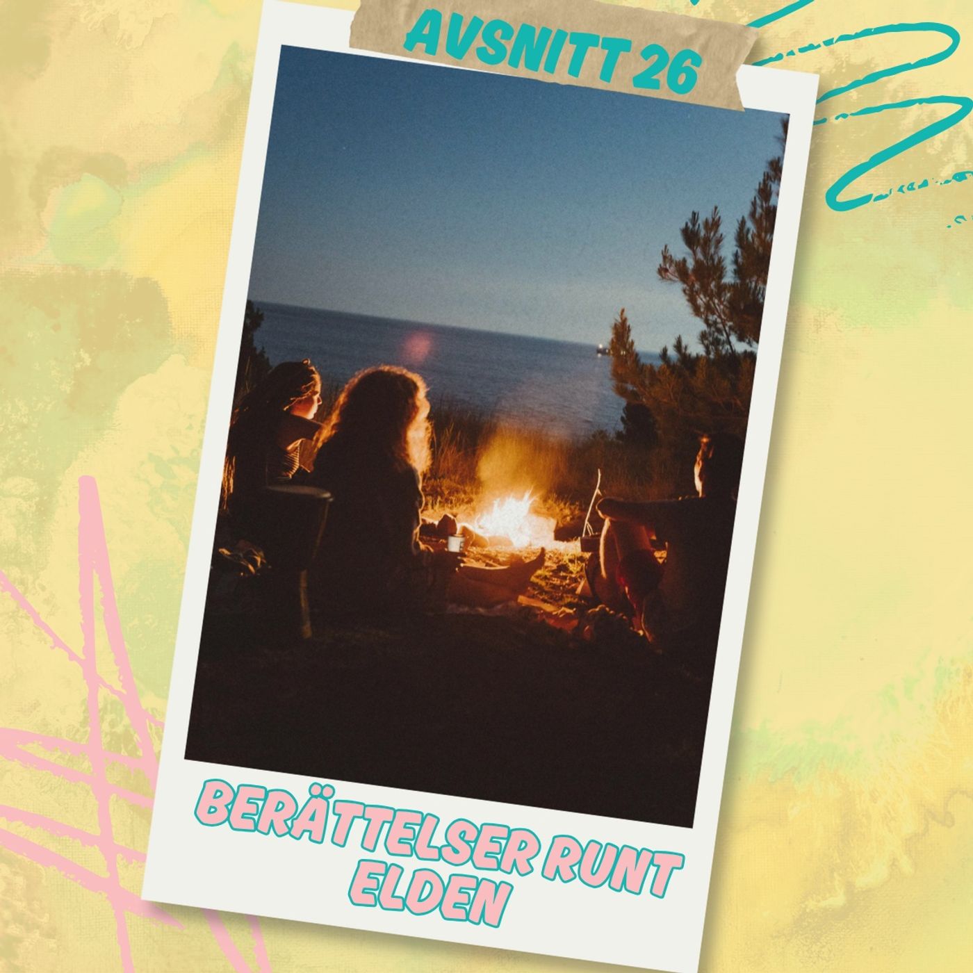 Avsnitt 26 - Berättelser runt elden episode artwork