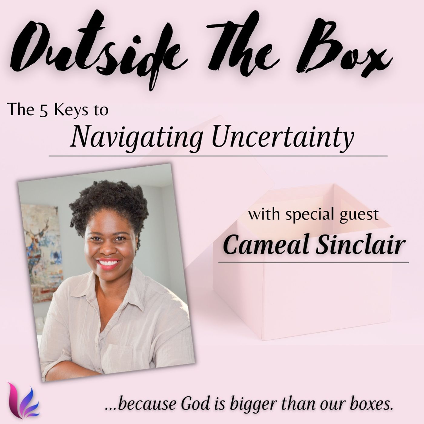 5 Keys To Navigating Uncertainty episode artwork