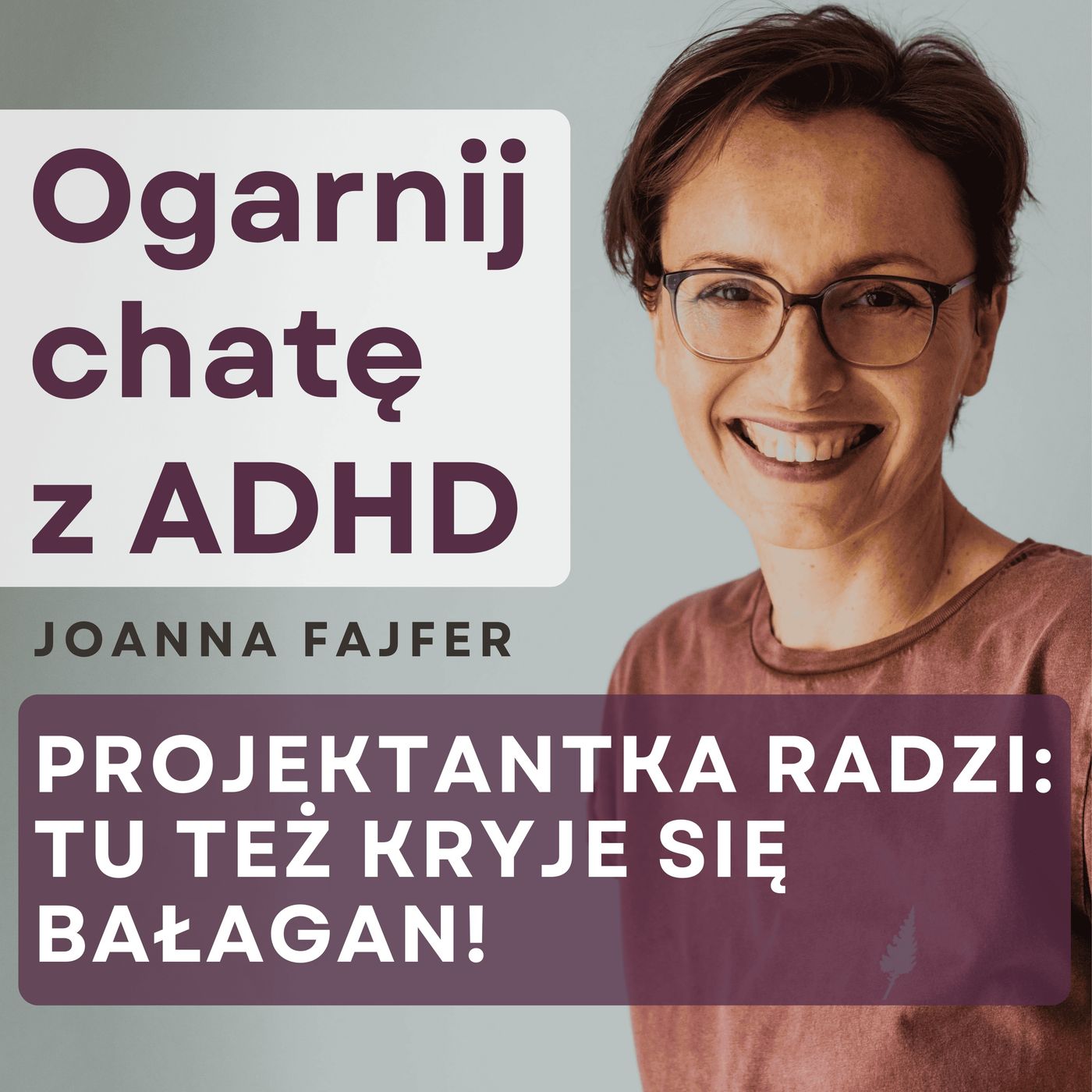 Ogarnij chatę z ADHD