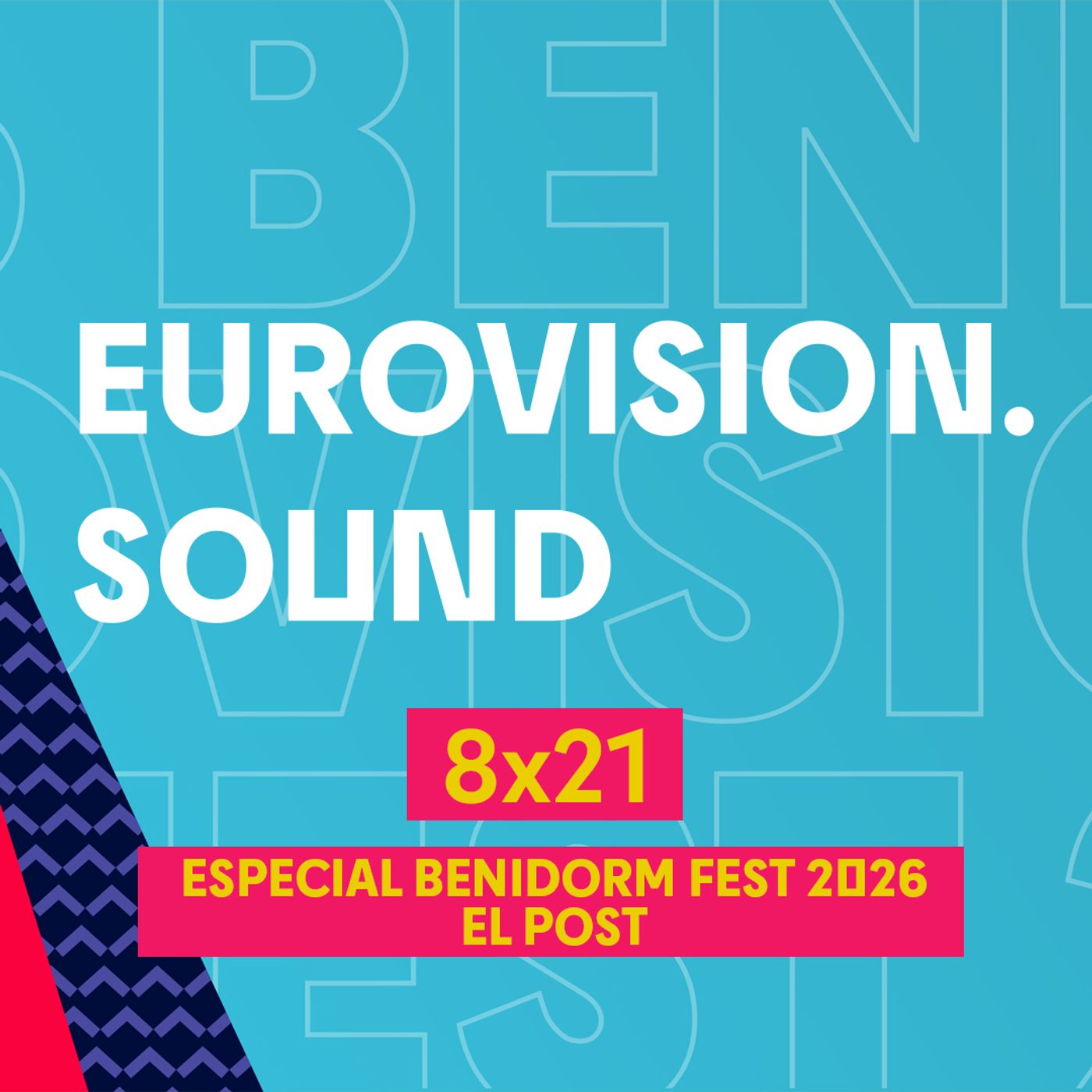 Eurovision Sound 264 (8x21) – 17 de febrero de 2026: Especial: El post del Benidorm Fest 2026