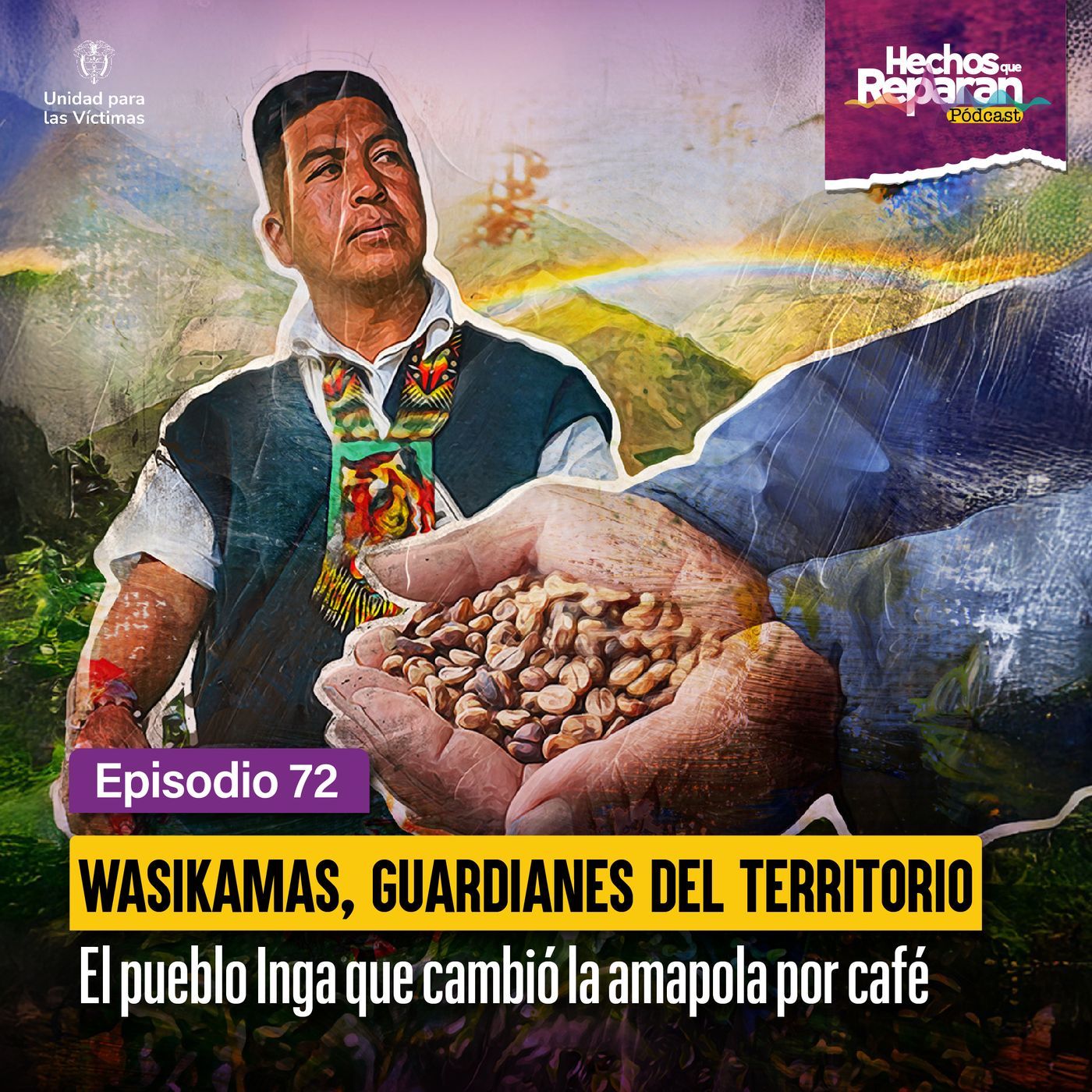 Wasikamas, guardianes del territorio: el pueblo Inga que cambió la amapola por café episode artwork