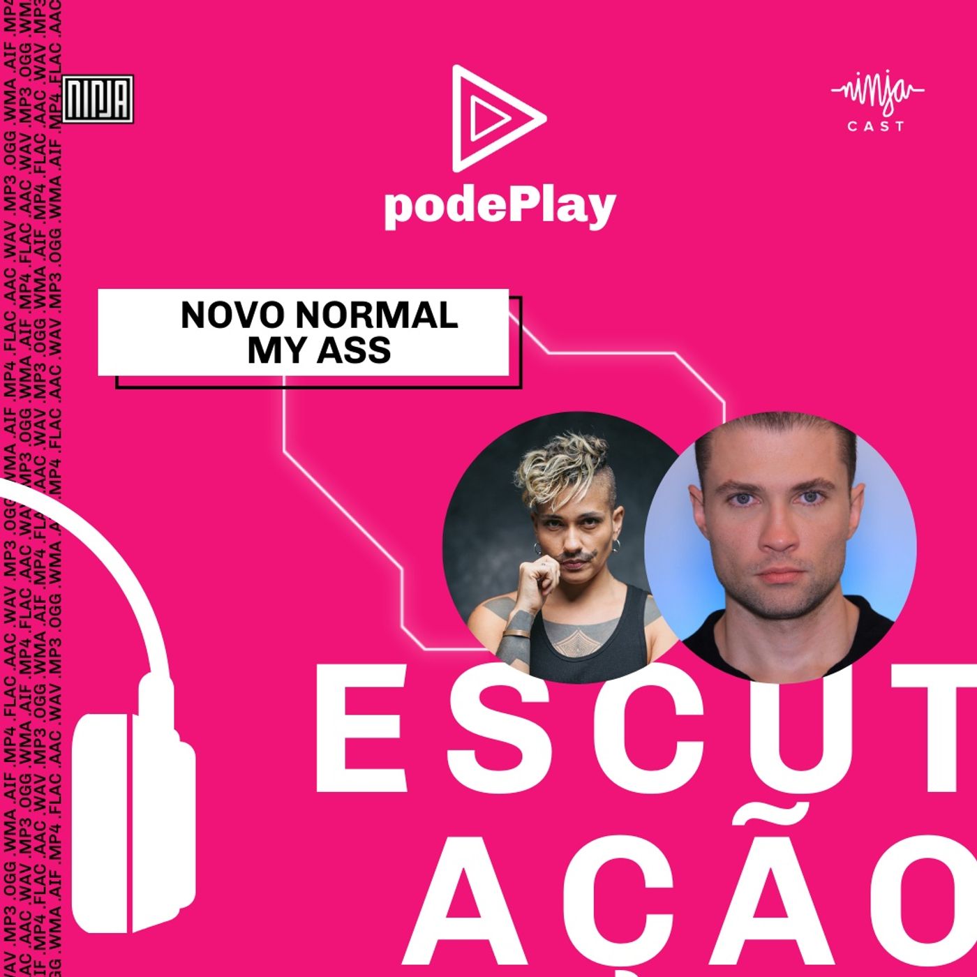 #podePlay - Semana do Podcast da Mídia NINJA