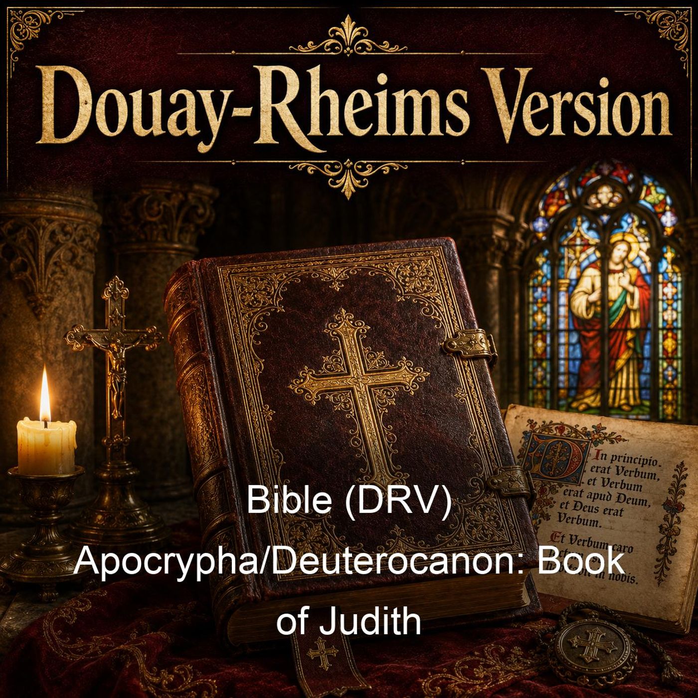 Bible (DRV) Apocrypha/Deuterocanon: Book of Judith