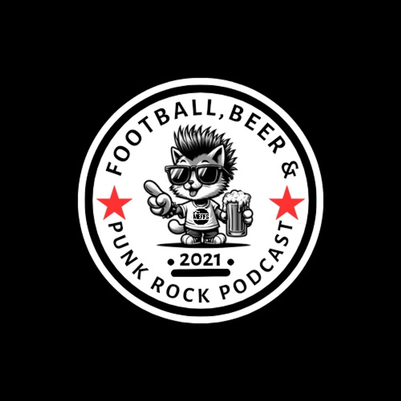 Football, Beer & Punk Rock Podcast