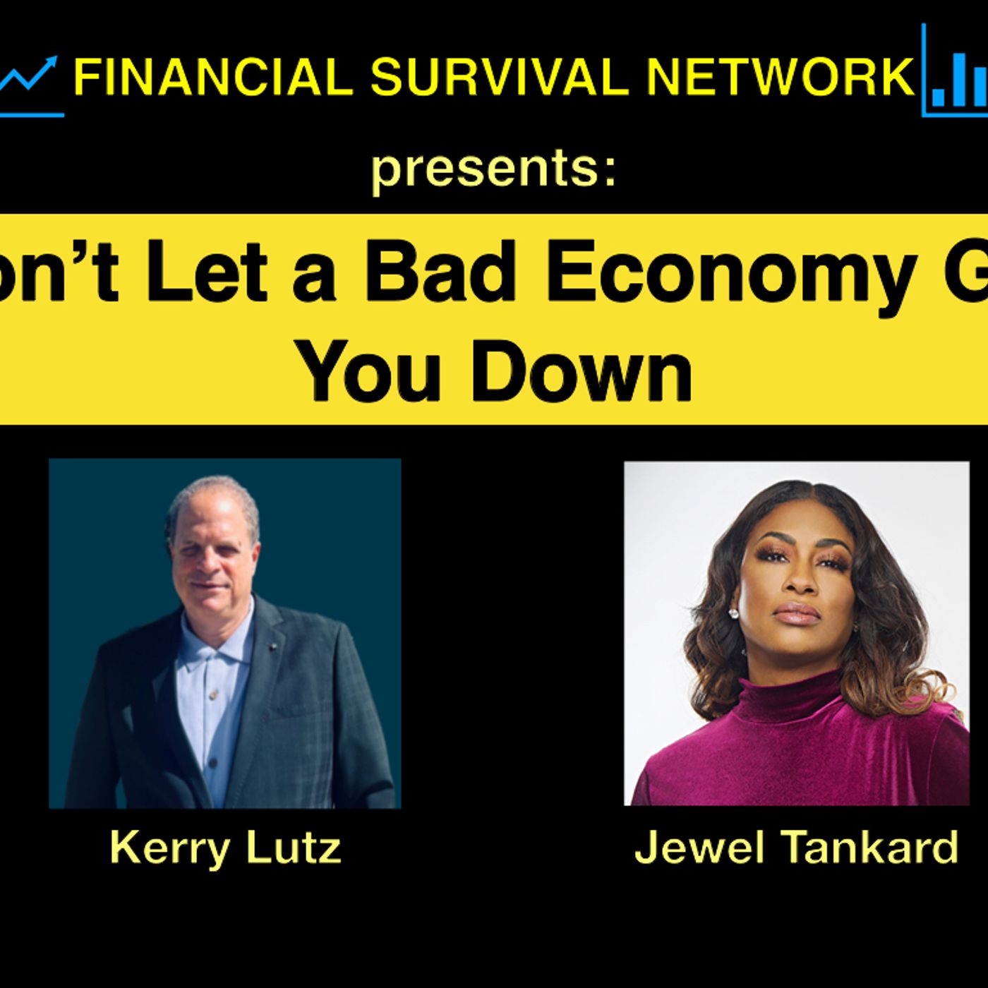 cover of episode Don’t Let a Bad Economy Get You Down - Jewel Tankard #5410