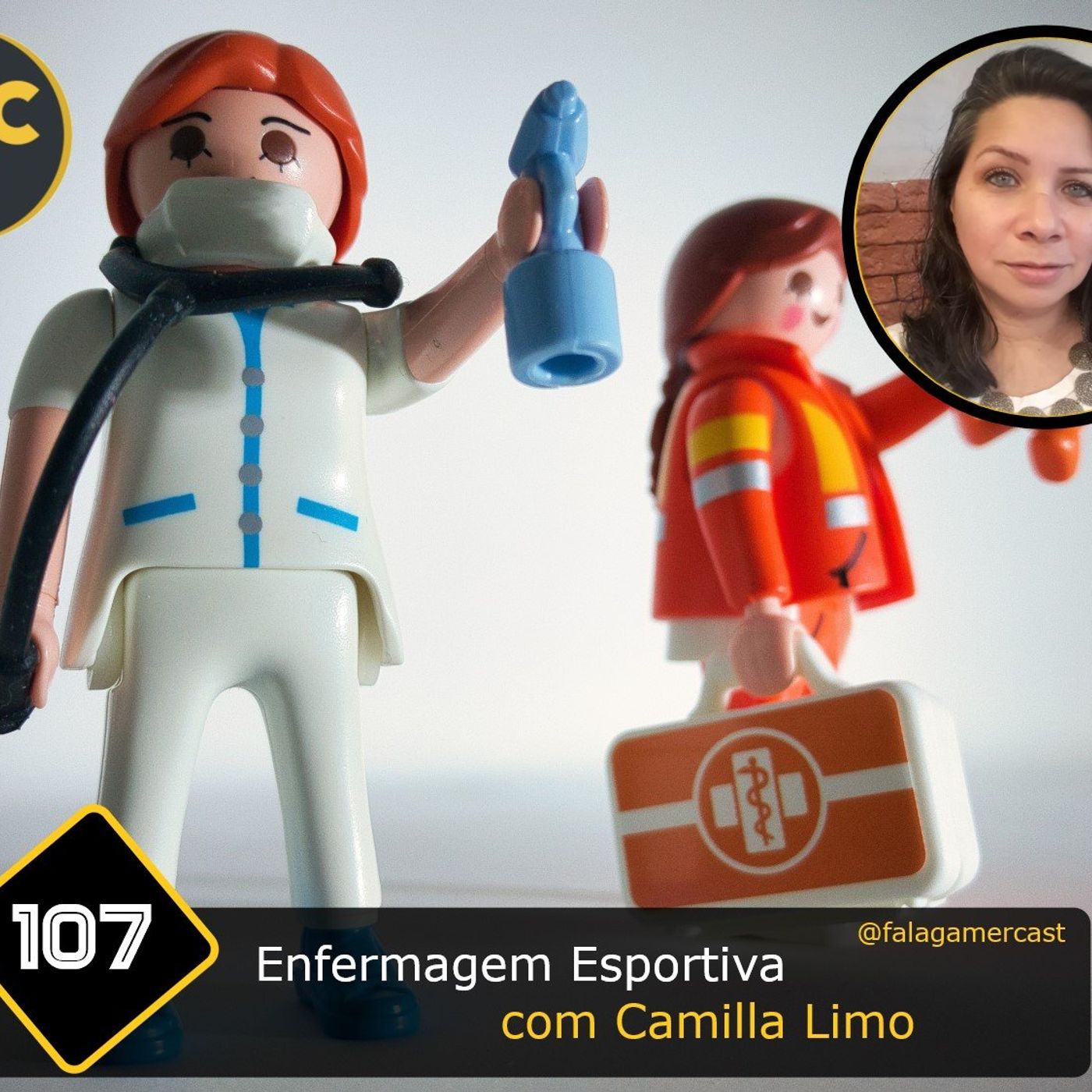 Fala Gamer Cast - #107 Enfermagem Esportiva com Camilla Limo episode artwork