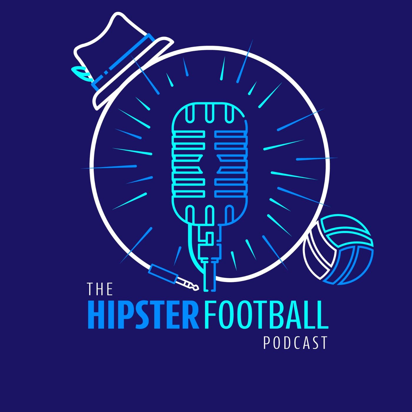 The Hipster Football Podcast