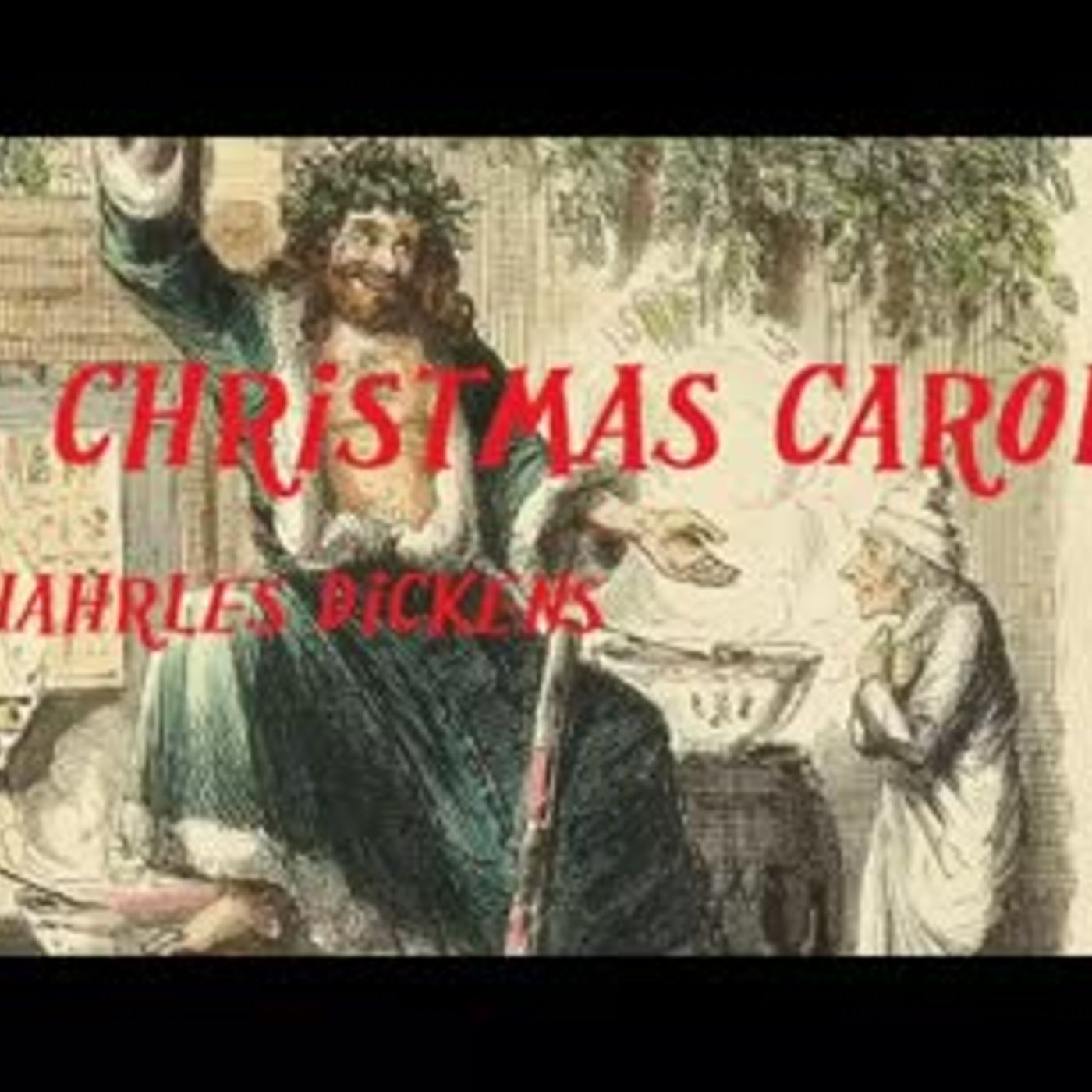 A Christmas Carol (Full Audiobook) by Charles Dickens episode artwork