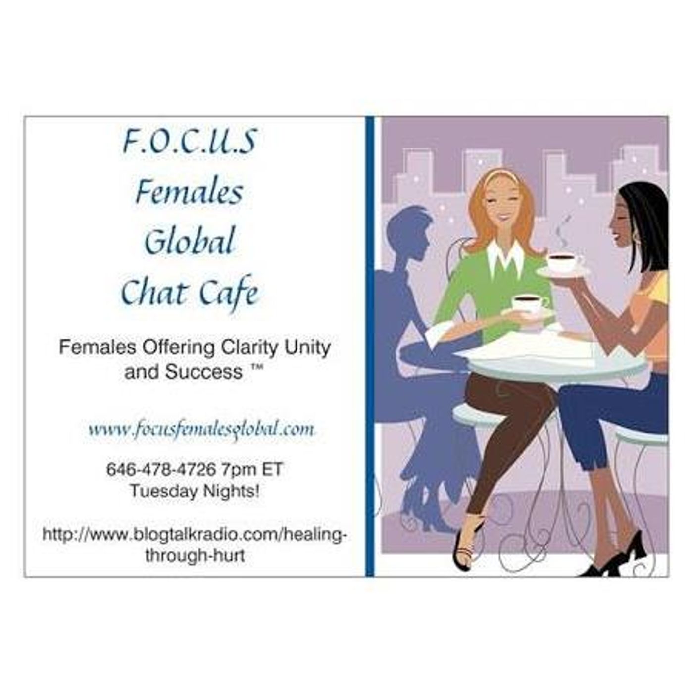 FOCUS Females Global Chat Cafe